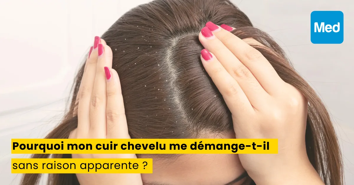 Pourquoi mon cuir chevelu me démange-t-il sans raison apparente ?